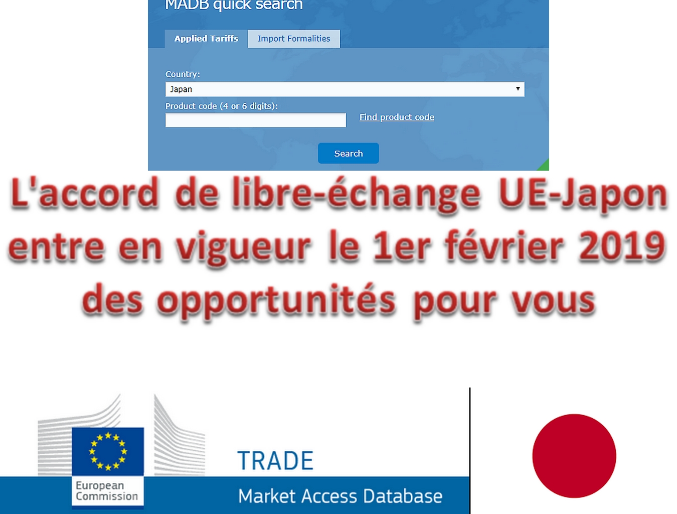 L'accord De Libre-échange UE-Japon Entre En Vigueur Le 1er Février 2019 ...